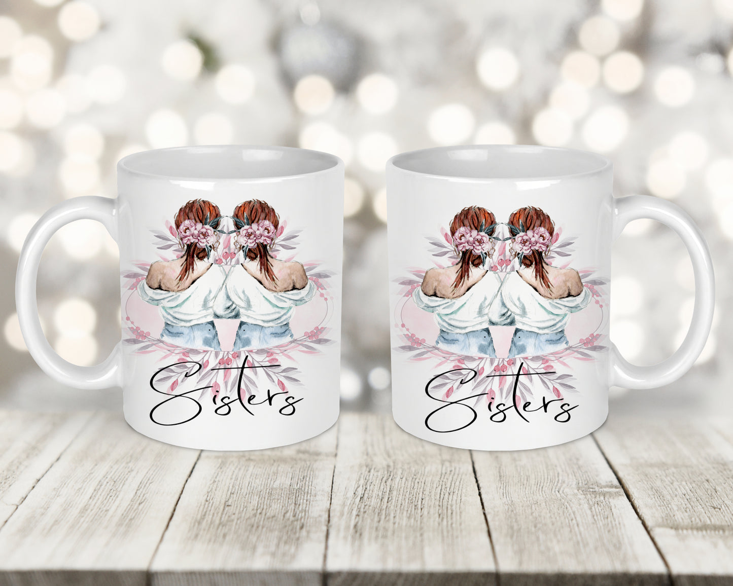 Sisters Printed Mug