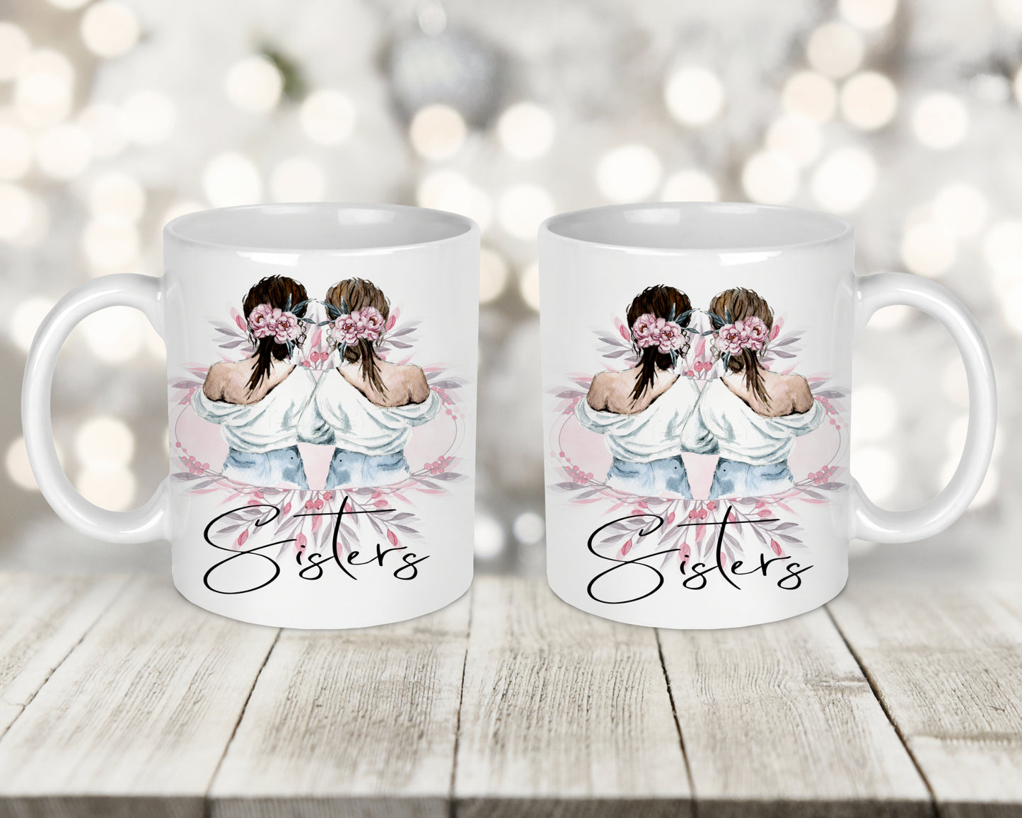 Sisters Printed Mug